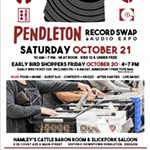 Pendleton+Record+Swap+%26+Audio+Expo+Oct.+20-21