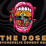 portland THE+DOSE%3A+A+Psychedelic+Comedy+Experience