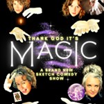Thank+God+It%27s+Magic-+A+sketch+comedy+show+from+The+Sisters+of+Mercy